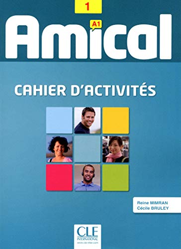 Amical: Cahier d'Activites 1 & CD Audio von CLÉ INTERNACIONAL