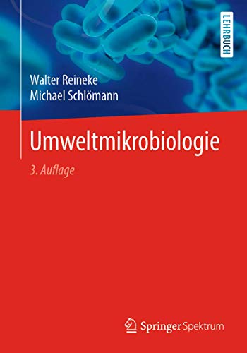 Umweltmikrobiologie von Springer Spektrum