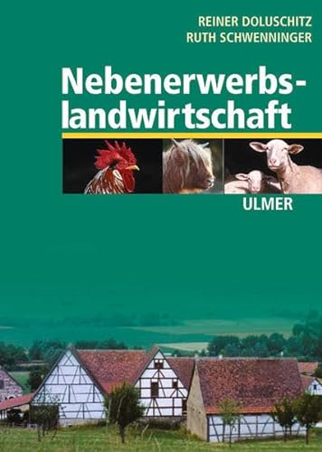Nebenerwerbslandwirtschaft von Ulmer Eugen Verlag