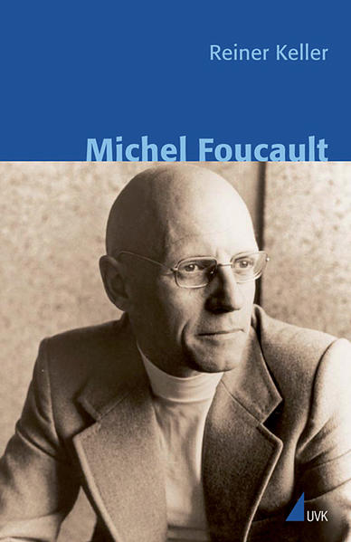 Michel Foucault von Herbert von Halem Verlag