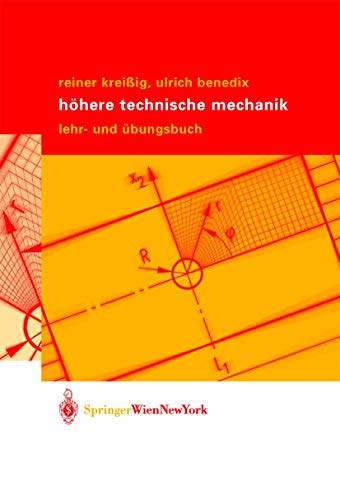Höhere Technische Mechanik: Lehr- Und Übungsbuch von Springer