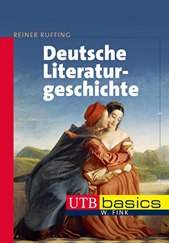 Deutsche Literaturgeschichte (utb basics)