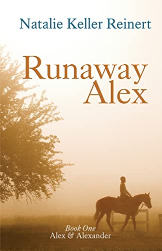 Runaway Alex: Book One)