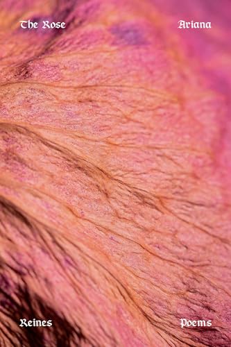 The Rose: Poems von Graywolf Press