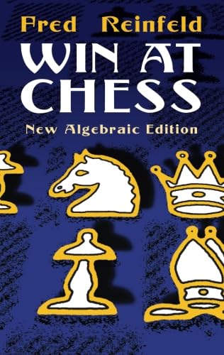 Win at Chess (Dover Chess)