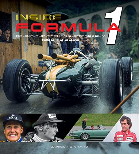 Inside Formula 1: Behind-the-Scenes Photography, 1950-2022 von Schiffer Publishing Ltd