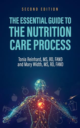The Essential Guide to the Nutrition Care Process von Cognella Academic Publishing