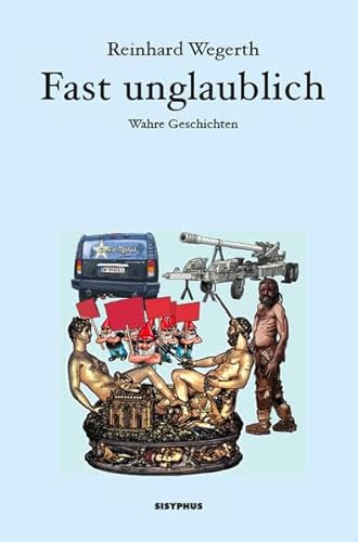 Fast unglaublich: Wahre Geschichten