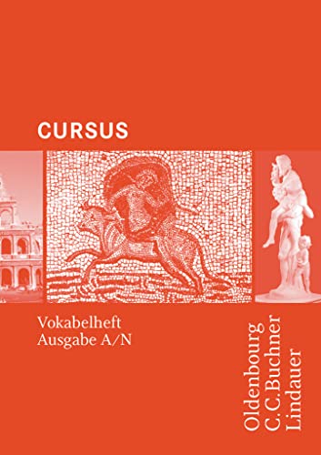Cursus Ausgabe A/N - Vokabelheft (Cursus: Ausgaben A und N) von Oldenbourg Schulbuchverlag