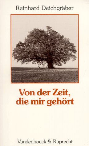 Von der Zeit, die mir gehört von Vandenhoeck & Ruprecht