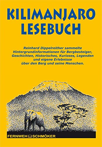 Kilimanjaro Lesebuch (Fernwehschmöker, Band 126) von Stein, Conrad Verlag