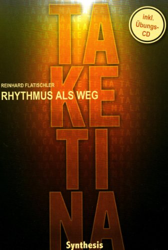 Rhythmus als Weg: Mit Übungs-CD