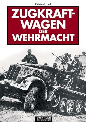 Zugkraftwagen der Wehrmacht