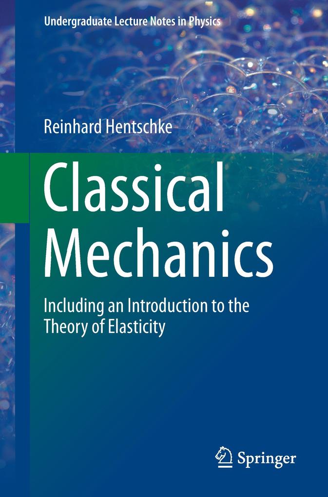 Classical Mechanics von Springer International Publishing