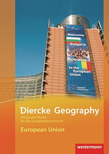 Diercke Geography Bilinguale Module: European Union (Kl. 9-11)