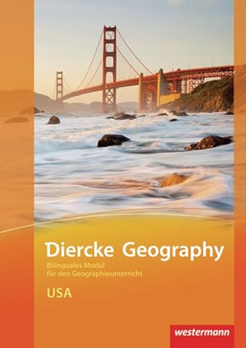 Diercke Geography Bilinguale Module: USA (Kl. 7-9)