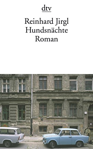 Hundsnächte: Roman von dtv Verlagsgesellschaft