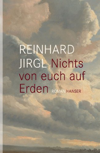 Nichts von euch auf Erden: Roman von HANSER FACHBUCHVERLAG