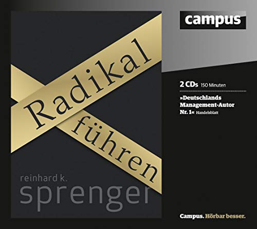 Radikal führen von Campus Verlag GmbH