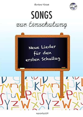 Songs zur Einschulung: Neue Lieder für den ersten Schultag von Nierentisch Records