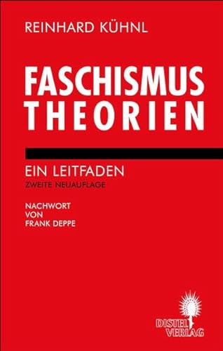 Faschismustheorien: Ein Leitfaden