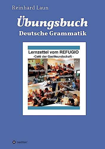 Übungsbuch Deutsche Grammatik