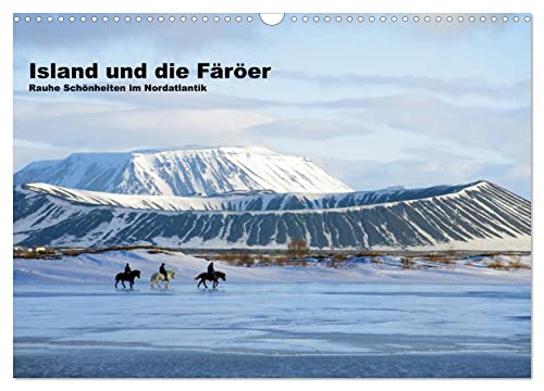 Island und die Färöer (Wandkalender 2025 DIN A3 quer), CALVENDO Monatskalender von CALVENDO