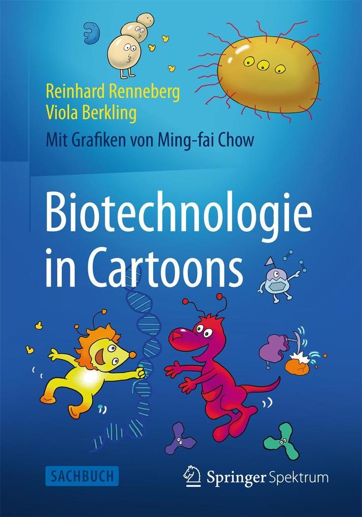 Biotechnologie in Cartoons von Springer-Verlag GmbH