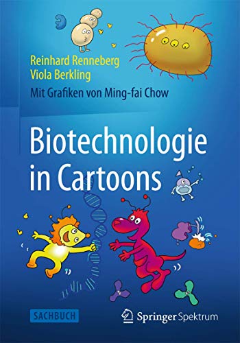 Biotechnologie in Cartoons von Springer Spektrum