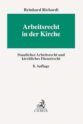 Arbeitsrecht in der Kirche Arbeitsrecht in der Kirche