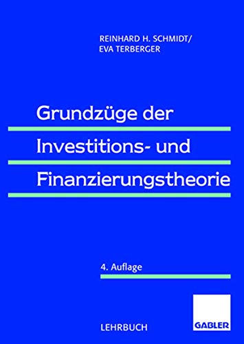 Grundzüge der Investitions- und Finanzierungstheorie von Gabler Verlag