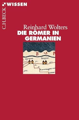 Die Römer in Germanien (Beck'sche Reihe) von Beck C. H.