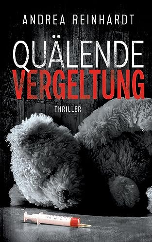 Quälende Vergeltung (Kommissar Schweißer) von BoD – Books on Demand