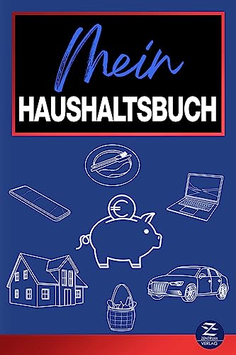 Haushaltsplaner: Das einzige 2-in-1-Haushaltsbuch | Einnahmen und Ausgaben kontrollieren und mit 150 Tipps sparen: Haushaltsbuch A5 zum Eintragen mit Tabellen als Budget-Planer | Organizer von Zentrum Verlag