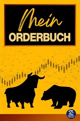 Trading-Tagebuch DIN A5 | Mein Orderbuch: Behalten Sie den Überblick über Ihre Investments in Aktien, Aktienfonds, ETFs und Co.!: Notizbuch Börse für Anleger | Organizer | Aktien Geschenk-Idee von Zentrum Verlag
