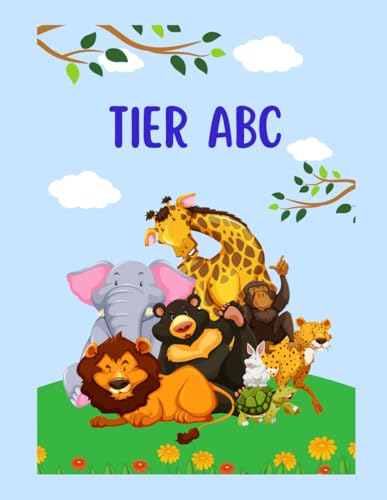 Lustiges ABC- Tiere- Malbuch
