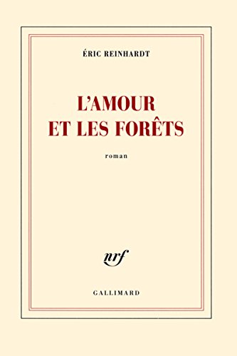L'amour et les forets