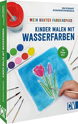 Malbuch für Kinder – Mein bunter Farbenspaß – Kinder malen mit Wasserfarben: Bunte Motive aus Fingerabdrücken, lustige Pustebilder oder fröhliche Schmetterlinge aus Wattepads mit Wasserfarben malen