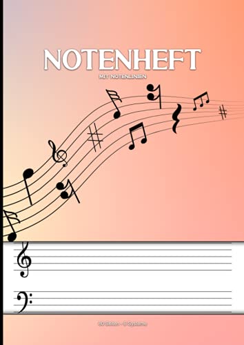 Notenheft Mit Notenlinien: DIN A4 Für Klavier, Keyboard Und Orgel - Ideal Zum Lernen Und Aufschreiben Von Noten Und Kompositionen Von Pianisten, ... 80 Seiten Und 6 Systemen Mit Großem Abstand Notenheft Mit Notenlinien: DIN A4 Für Klavier, Keyboard Und Orgel - Ideal Zum Lernen Und Aufschreiben Von Noten Und Kompositionen Von Pianisten, ... 80 Seiten Und 6 Systemen Mit Großem Abstand
