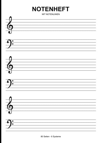 Notenheft Mit Notenlinien: DIN A4 Für Klavier Und Keyboard - Musikheft Mit 80 Seiten Und 6 Systemen Mit Großem Abstand - Ideal Zum Lernen Und ... Von Pianisten Keyboardern Und Musikern Notenheft Mit Notenlinien: DIN A4 Für Klavier Und Keyboard - Musikheft Mit 80 Seiten Und 6 Systemen Mit Großem Abstand - Ideal Zum Lernen Und ... Von Pianisten Keyboardern Und Musikern