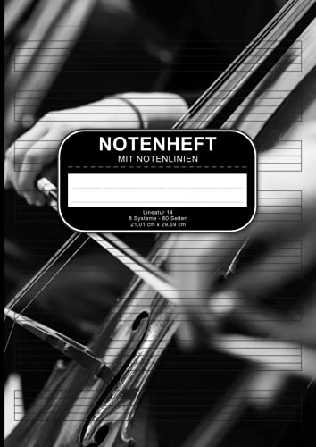 Notenheft: Cello Din A4 mit Notenlinien Lineatur 14 - Blanko Musikheft mit 8 Systeme ohne Hilfslinien für die Schule und privat - Notenblock 80 ... - Buchcover vom Notenlinienheft mit Cellisten