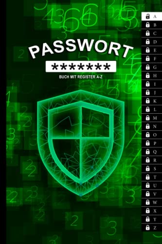 Passwort Buch mit Register A-Z: Passwortbuch A5 mit A-Z Register - Organizer und Manager zum Verwalten von über 100 Passwörtern - Zum sicheren ... PINs, PUKs, E-Mail-Konten für Privat & Büro Passwort Buch mit Register A-Z: Passwortbuch A5 mit A-Z Register - Organizer und Manager zum Verwalten von über 100 Passwörtern - Zum sicheren ... PINs, PUKs, E-Mail-Konten für Privat & Büro