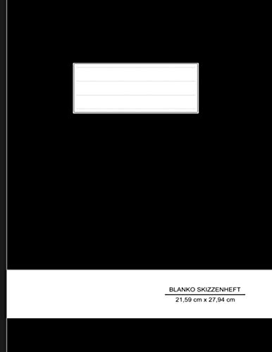 Skizzenheft Blanko: DIN A4 mit Register - 100+ Seiten zum Skizzieren, Zeichnen und Malen - Blanko Skizzenheft DIN A4 Hoch Schwarz mit weißem Papier - ... zum Zeichnen in der Schule und Zuhause Skizzenheft Blanko: DIN A4 mit Register - 100+ Seiten zum Skizzieren, Zeichnen und Malen - Blanko Skizzenheft DIN A4 Hoch Schwarz mit weißem Papier - ... zum Zeichnen in der Schule und Zuhause