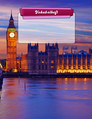 Vokabelheft: DIN A4 liniert mit 2 Spalten mit Register A-Z für über 1500 Vokabeln - Dickes Vokabelbuch mit 2 Spalten (Zweispaltig, Teilungslinie ... Fremdsprachen - Softcover London bei Nacht Vokabelheft: DIN A4 liniert mit 2 Spalten mit Register A-Z für über 1500 Vokabeln - Dickes Vokabelbuch mit 2 Spalten (Zweispaltig, Teilungslinie ... Fremdsprachen - Softcover London bei Nacht von Independently published