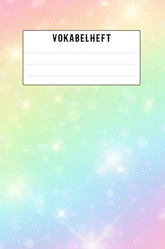 Vokabelheft: DIN A5 liniert mit 2 Spalten mit Register A-Z für über 1500 Vokabeln - Dickes Vokabelbuch mit 2 Spalten (Zweispaltig, Teilungslinie ... - Softcover Matt bunt in Regenbogenfarben Vokabelheft: DIN A5 liniert mit 2 Spalten mit Register A-Z für über 1500 Vokabeln - Dickes Vokabelbuch mit 2 Spalten (Zweispaltig, Teilungslinie ... - Softcover Matt bunt in Regenbogenfarben von Independently published