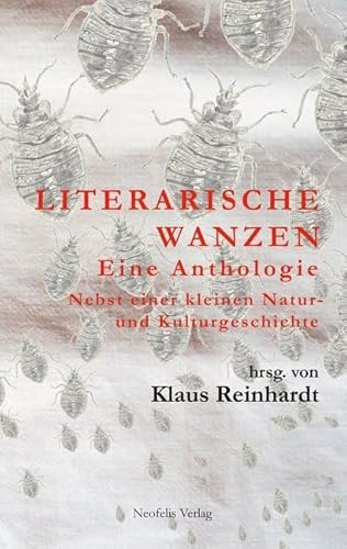 Literarische Wanzen: Eine Anthologie