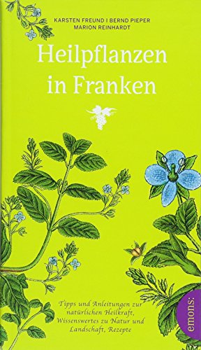 Heilpflanzen in Franken