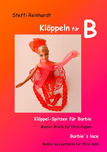 Klöppeln für B: Klöppel-Spitzen für Barbie // Muster-Briefe für 29cm-Puppen Klöppeln für B: Klöppel-Spitzen für Barbie // Muster-Briefe für 29cm-Puppen