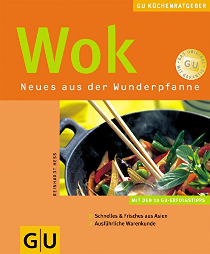 GU-Küchenratgeber: Wok von GU Verlag