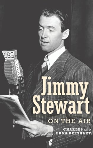 Jimmy Stewart On The Air (hardback) von BearManor Media